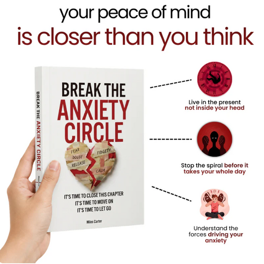 Break the Anxiety Circle